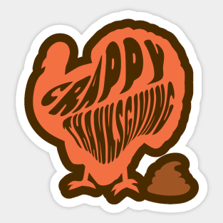 Thanksgiving Poop Thanksgiving Poopers Crappy Thanksgiving Sticker